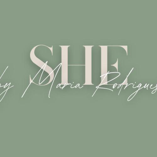 SHE by Maria Rodrigues